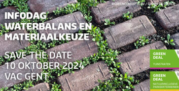 Schrijf nu in voor de infodag ‘waterbalans en materiaalkeuze’ op 10 oktober in Gent